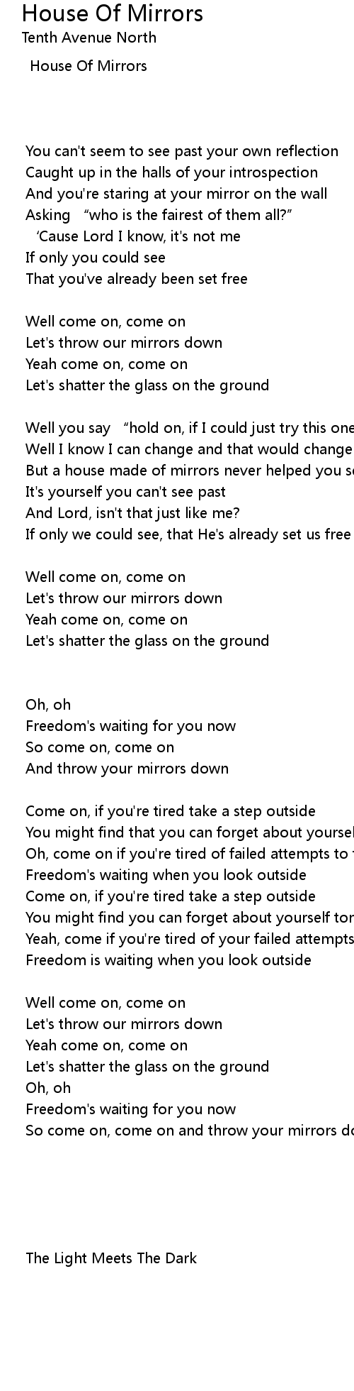 House Of Mirrors Lyrics Follow Lyrics