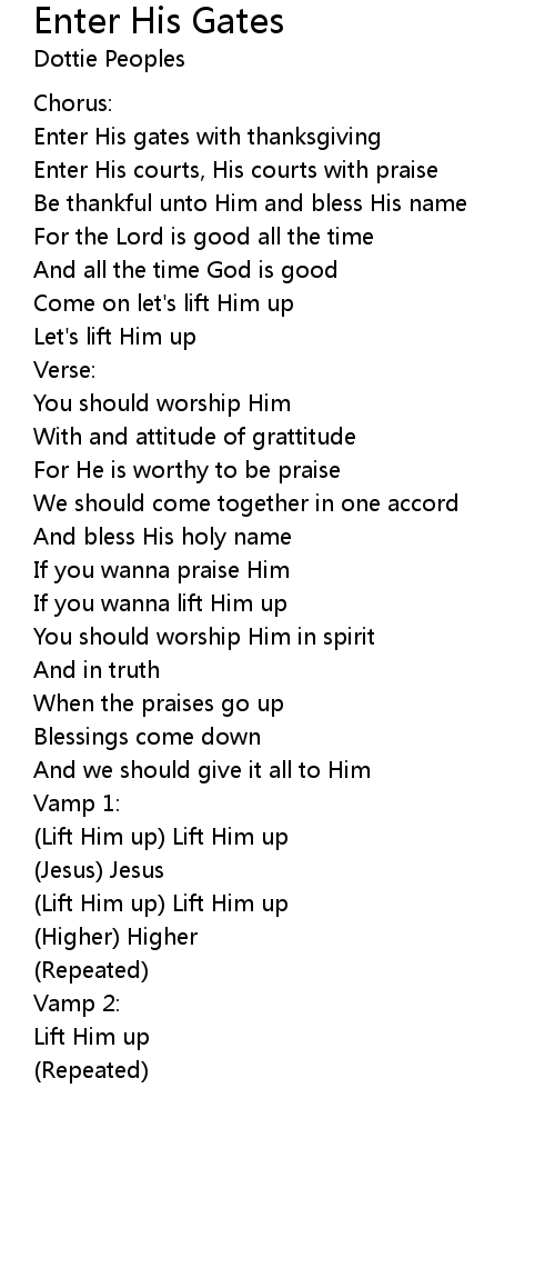 Enter His Gates Lyrics Follow Lyrics