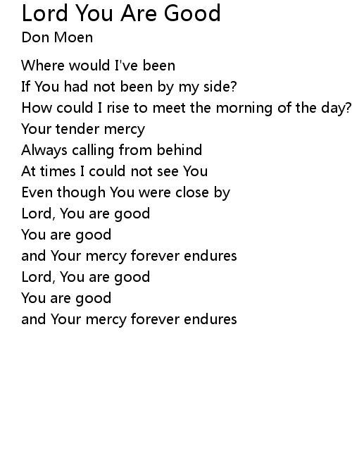 Lord You Are Good Lyrics - Follow Lyrics