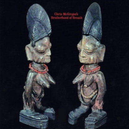 Chris McGregor's Brotherhood of Breath