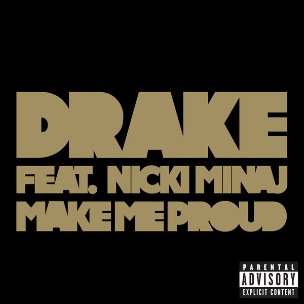 Make Me Proud (feat. Nicki Minaj)