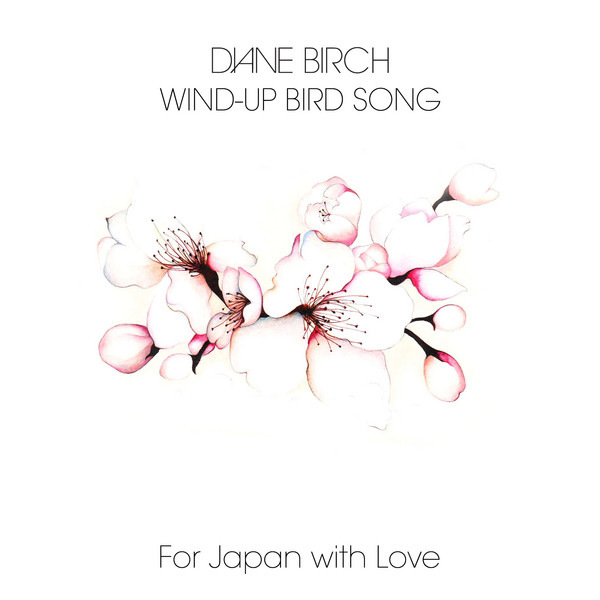 Wind Up Bird Song (For Japan)