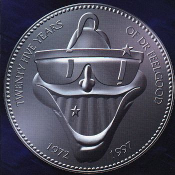 25 Years of Dr Feelgood