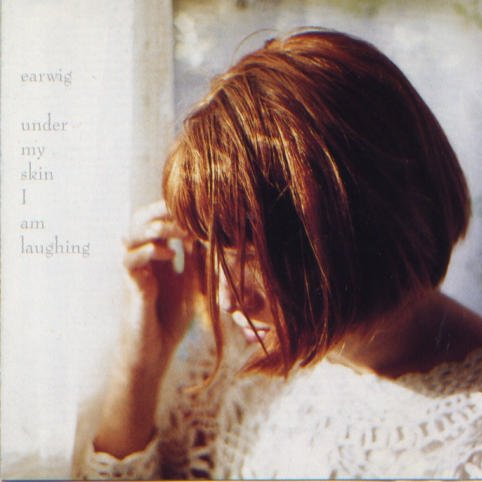 Under My Skin I Am Laughing