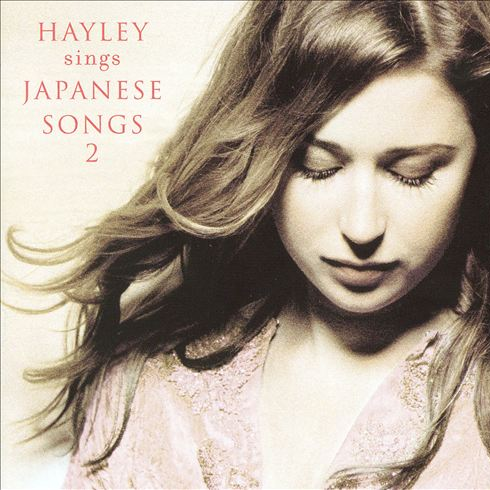 Hayley Sings Japanese Songs 2