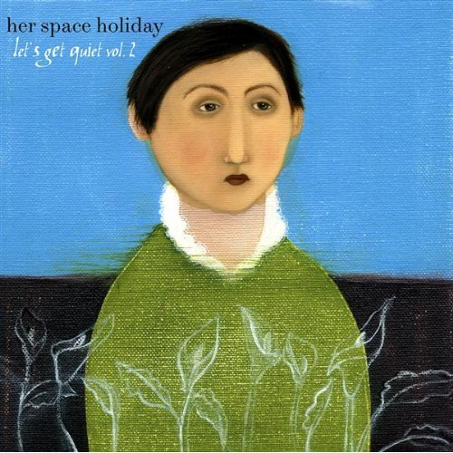 Let's Get Quiet Vol. 2