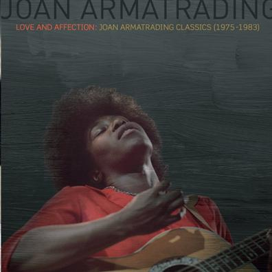 Love And Affection: Joan Armatrading Classics (1975-1983)