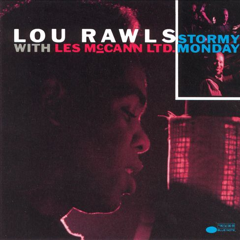 (They Call It) Stormy Monday