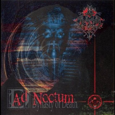 Ad Noctum: Dynasty Of Death
