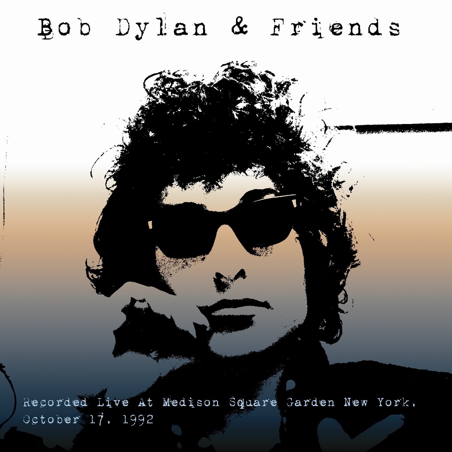 Bob Dylan & Friends: Recorded Live At Medison Square Garden New York, October 17, 1992