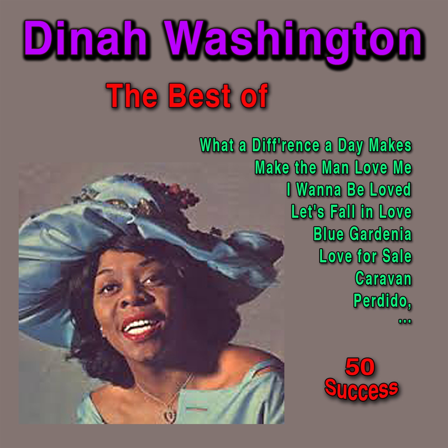 The Best of Dinah Washington 50 Succe s