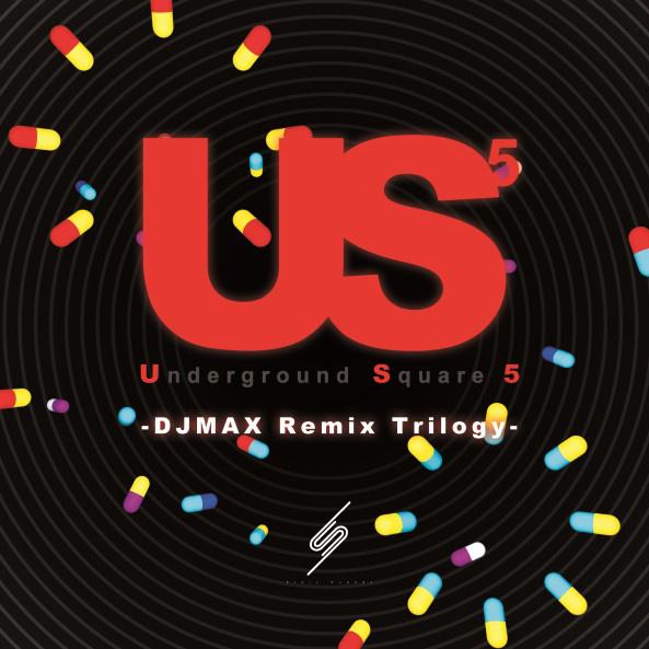 Underground Square 5 -DJMAX Remix Trilogy-