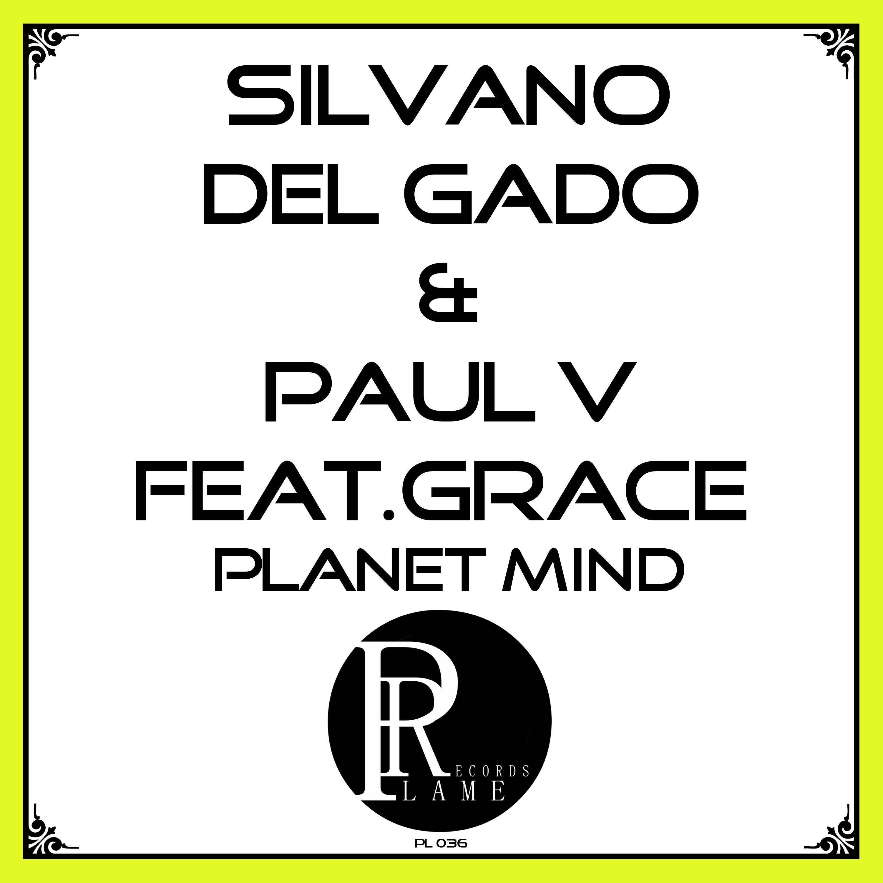 Planet Mind (Silvano Del Gado & Daniel Sun Remix) [Feat. Grace]