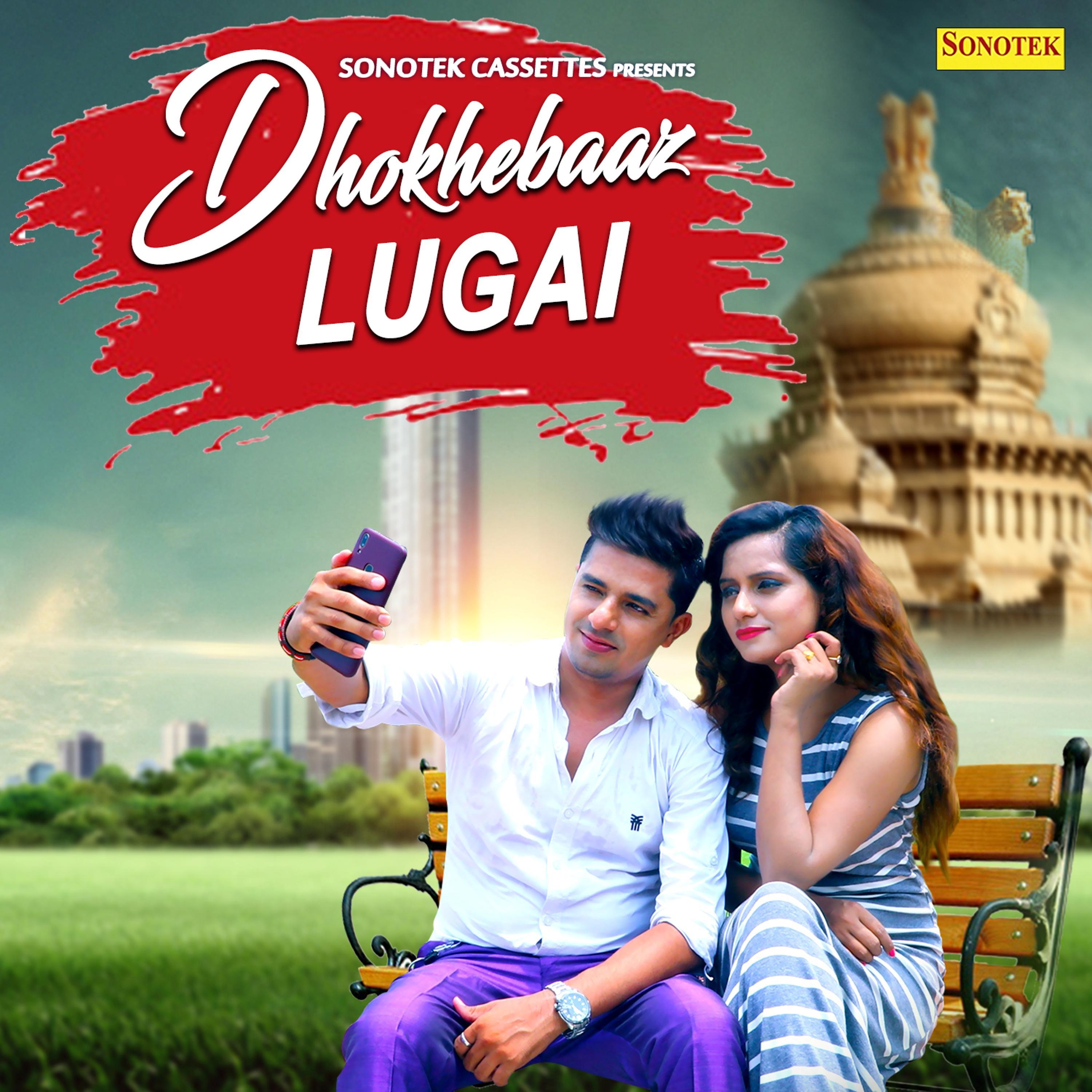Dhokebaaz Lugai - Single