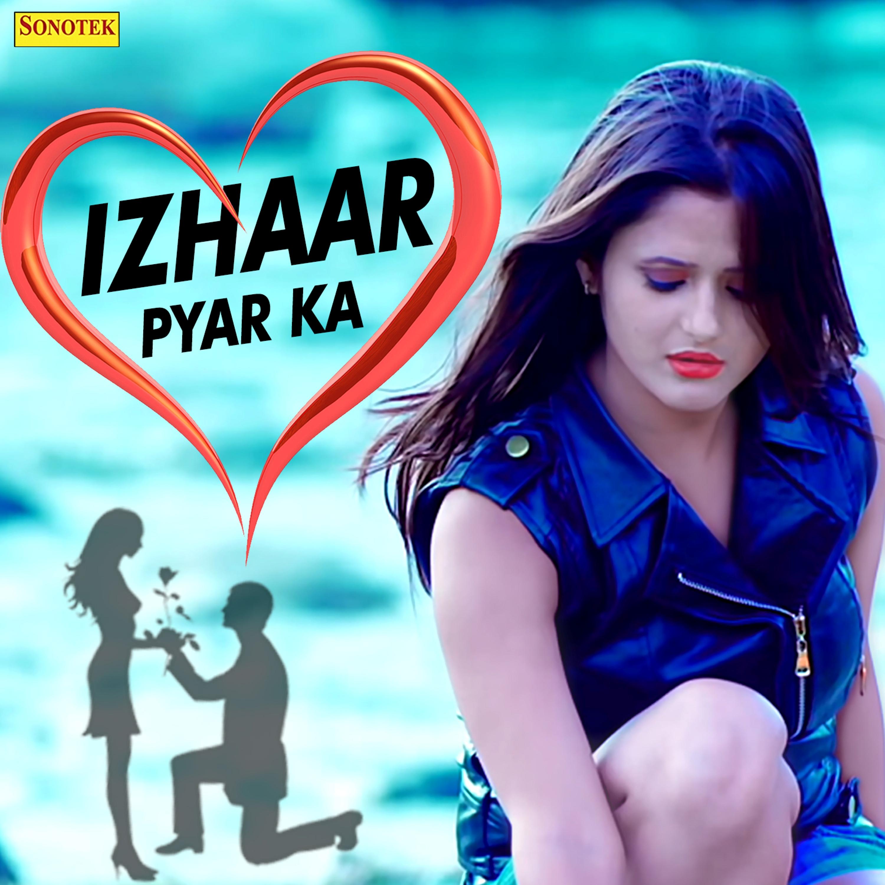 Izhaar Pyar Ka - Single