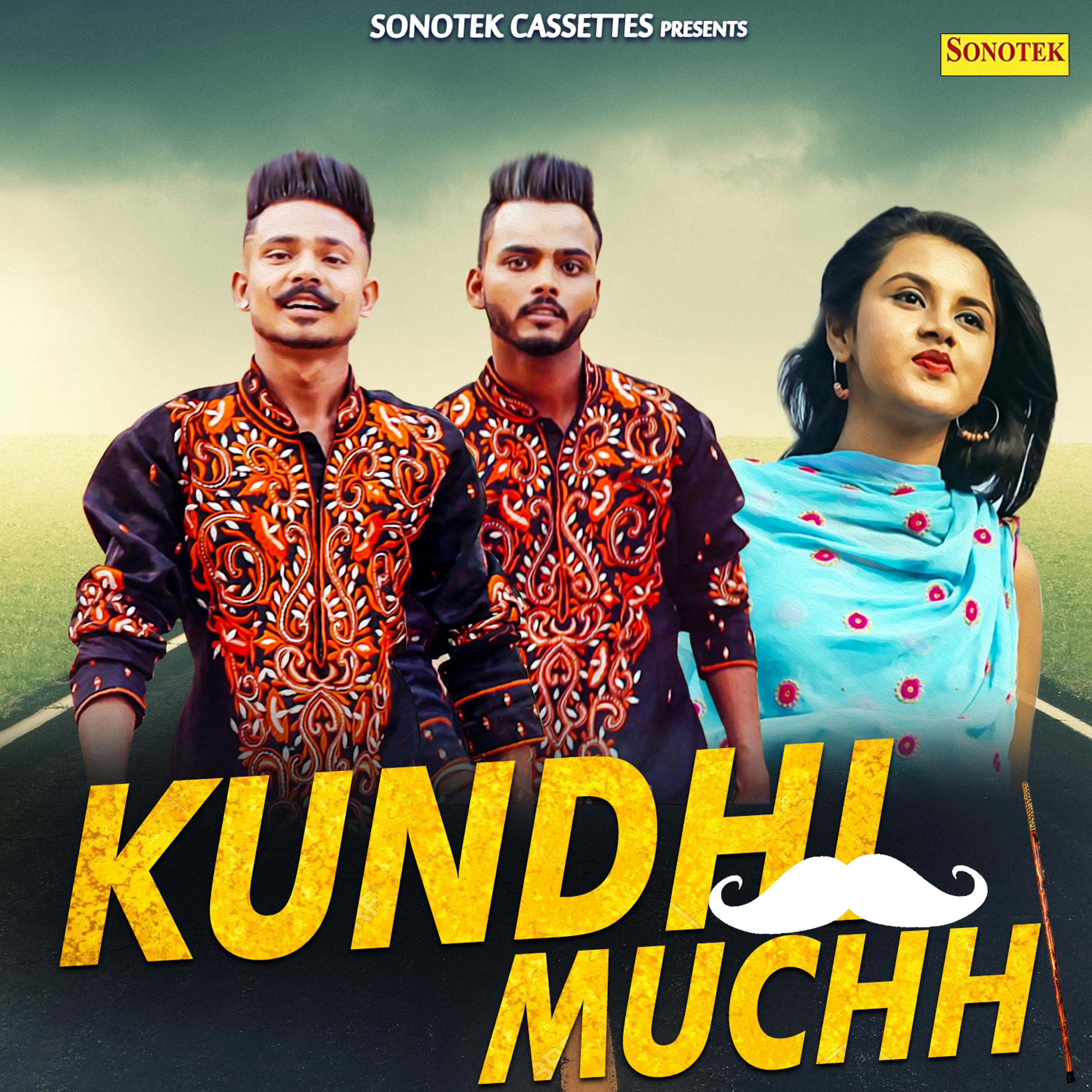 Kundhi Muchh - Single