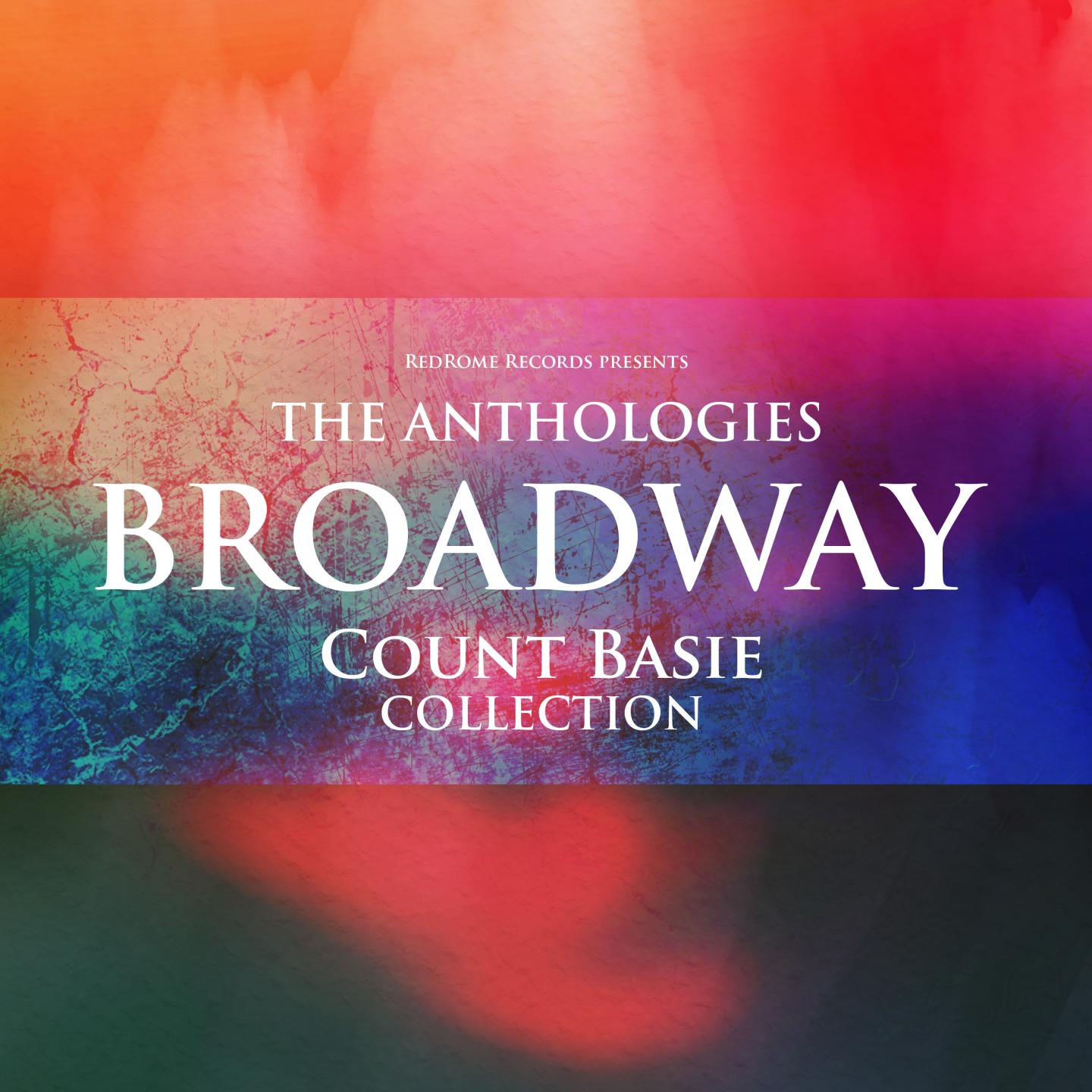 The Anthologies: Broadway (Count Basie Collection)