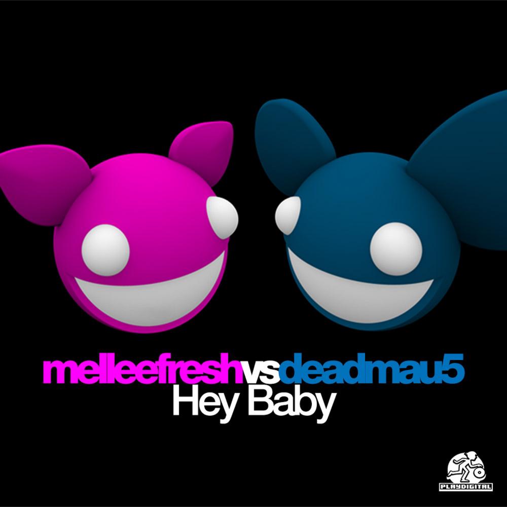 Hey Baby (deadmau5 Instrumental Remix)