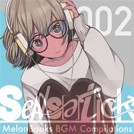MelonBooks ShopBGM Compilations:002 - SenS[e]tick -
