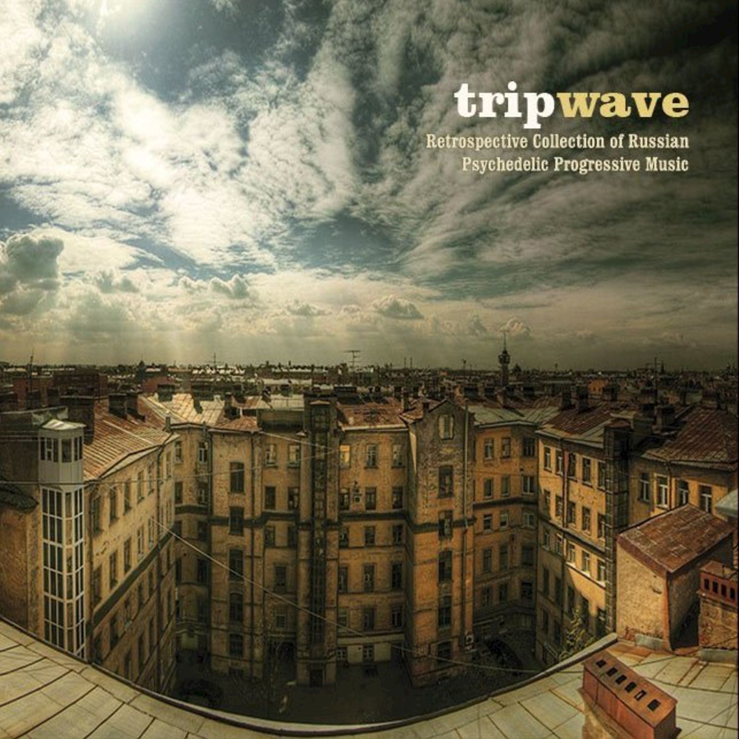 Trip Wave (Retrospective Collection of Russian Psychedelic Progressive Music)