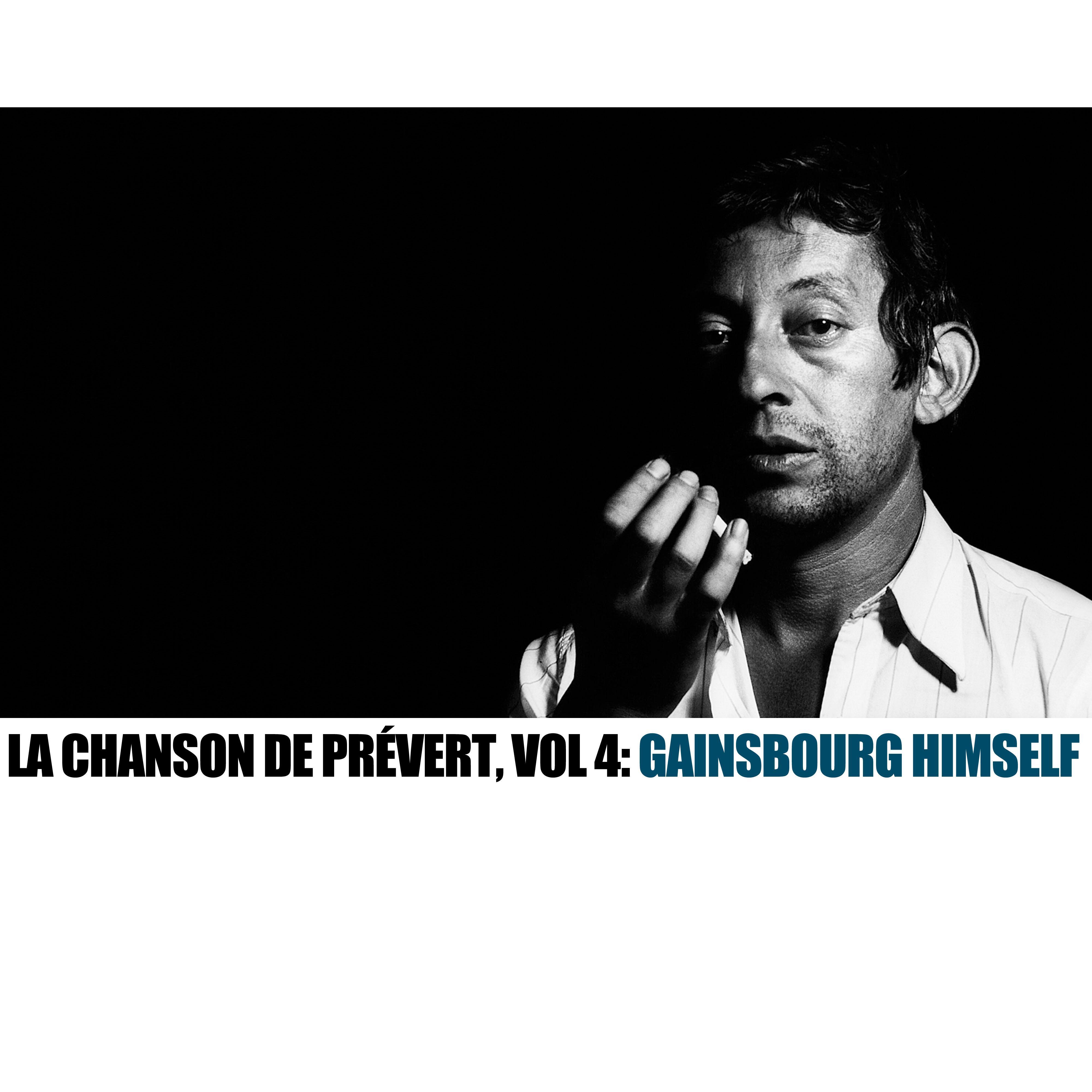 La chanson de Pre vert, Vol. 4: Gainsbourg Himself