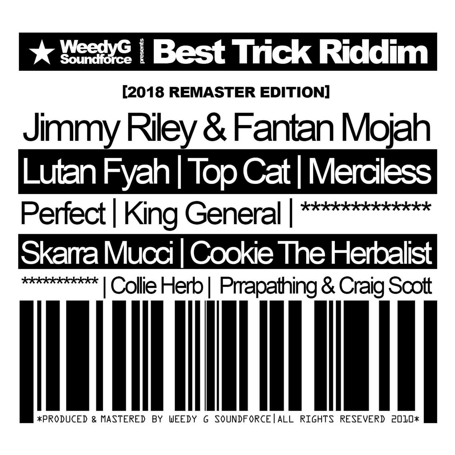 Best Trick Riddim (2018 Remastered Edition)