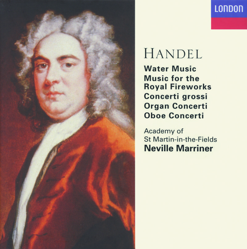 Handel: Water Music Suite - Water Music Suite in F Major - Ouverture