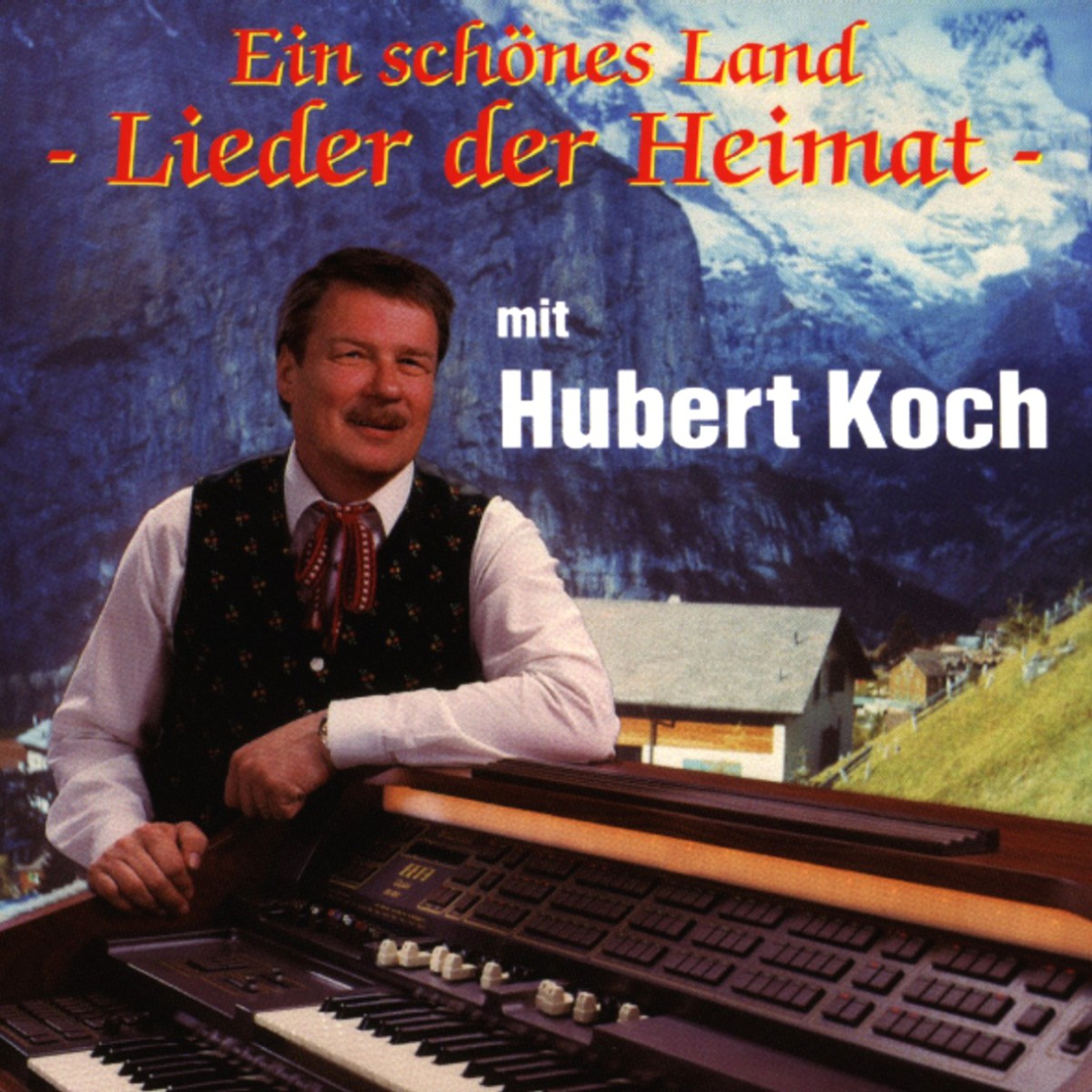 Ein sch nes Land  Lieder der Heimat