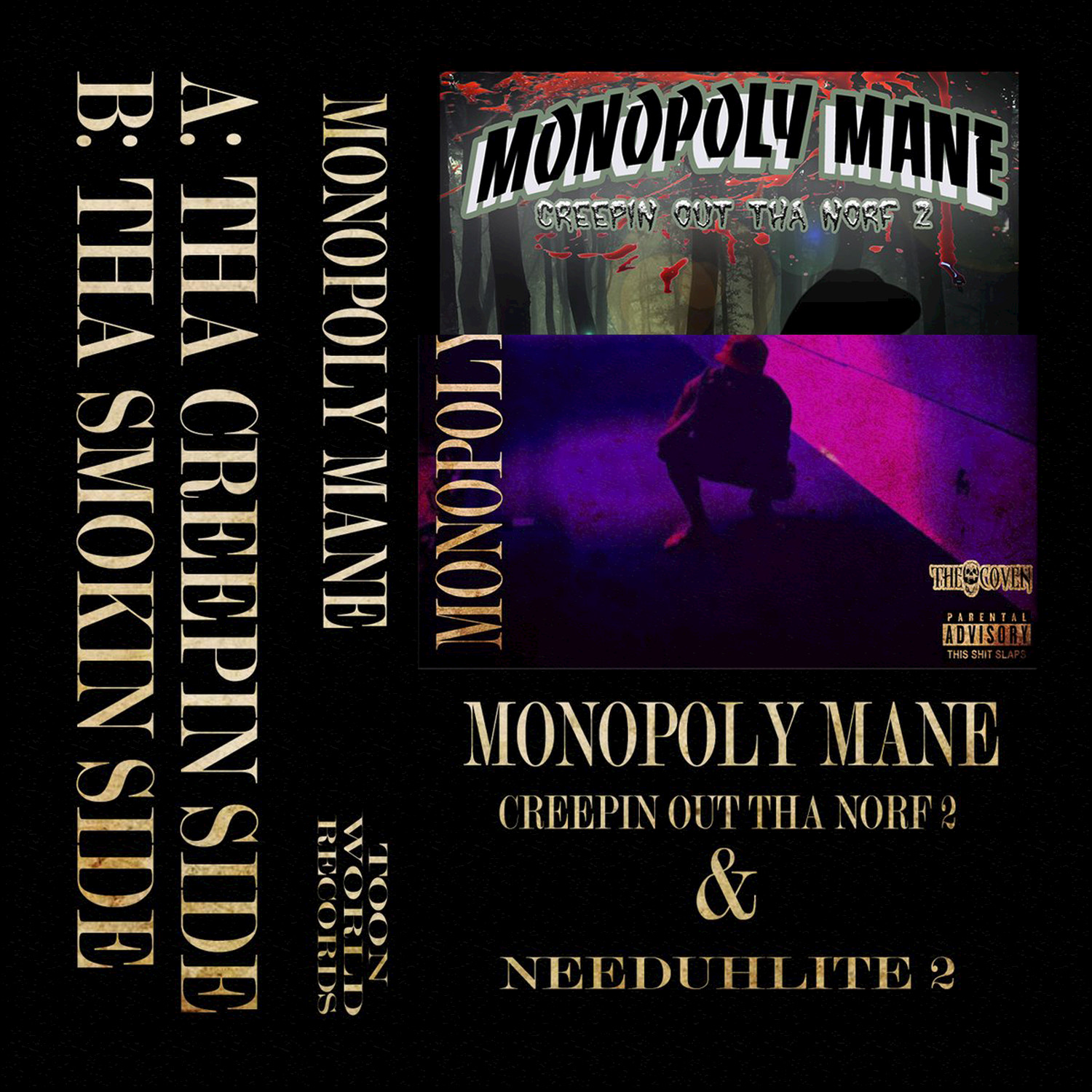 Creepin' Out tha Norf 2 & Needuhlite 2