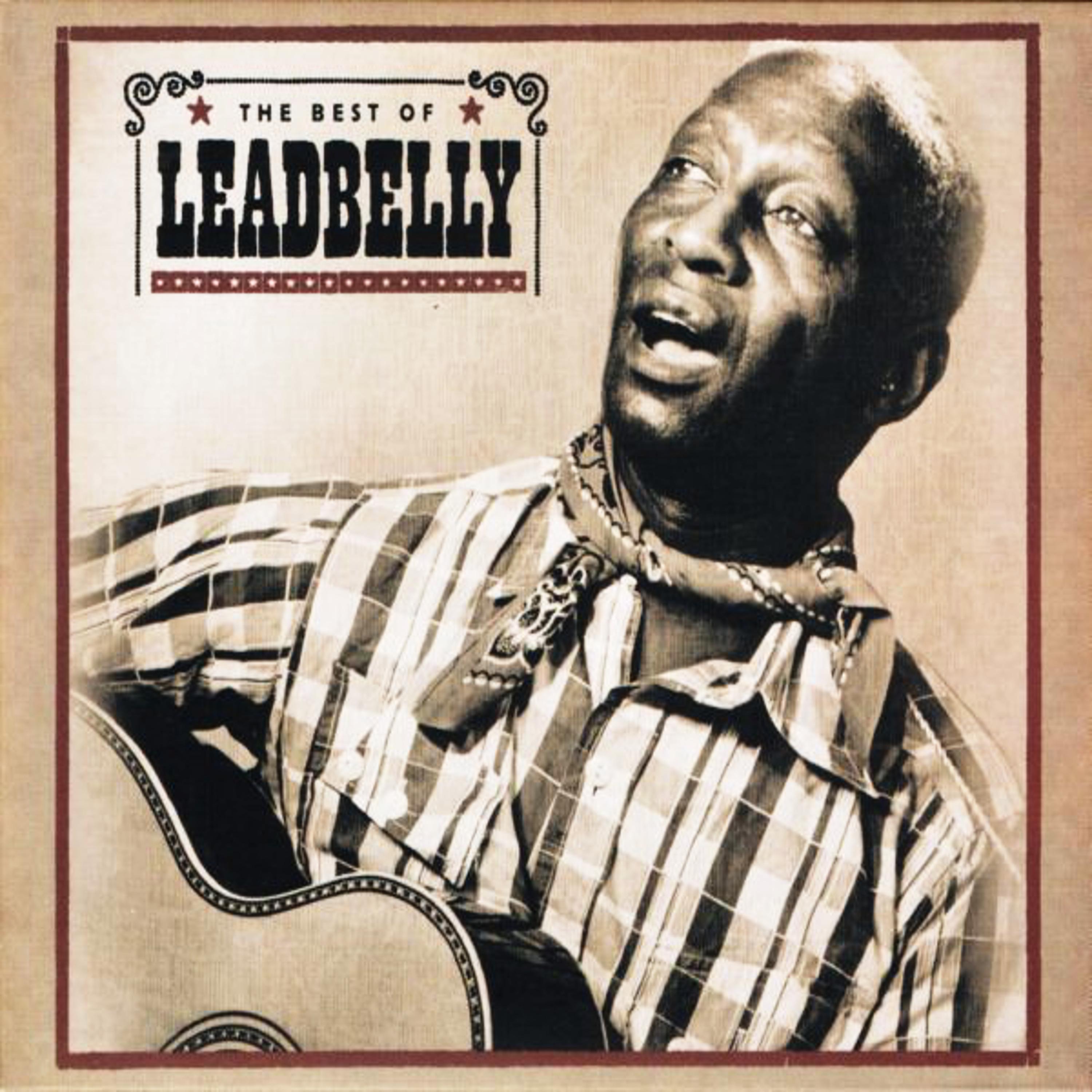 The Best of Leadbelly