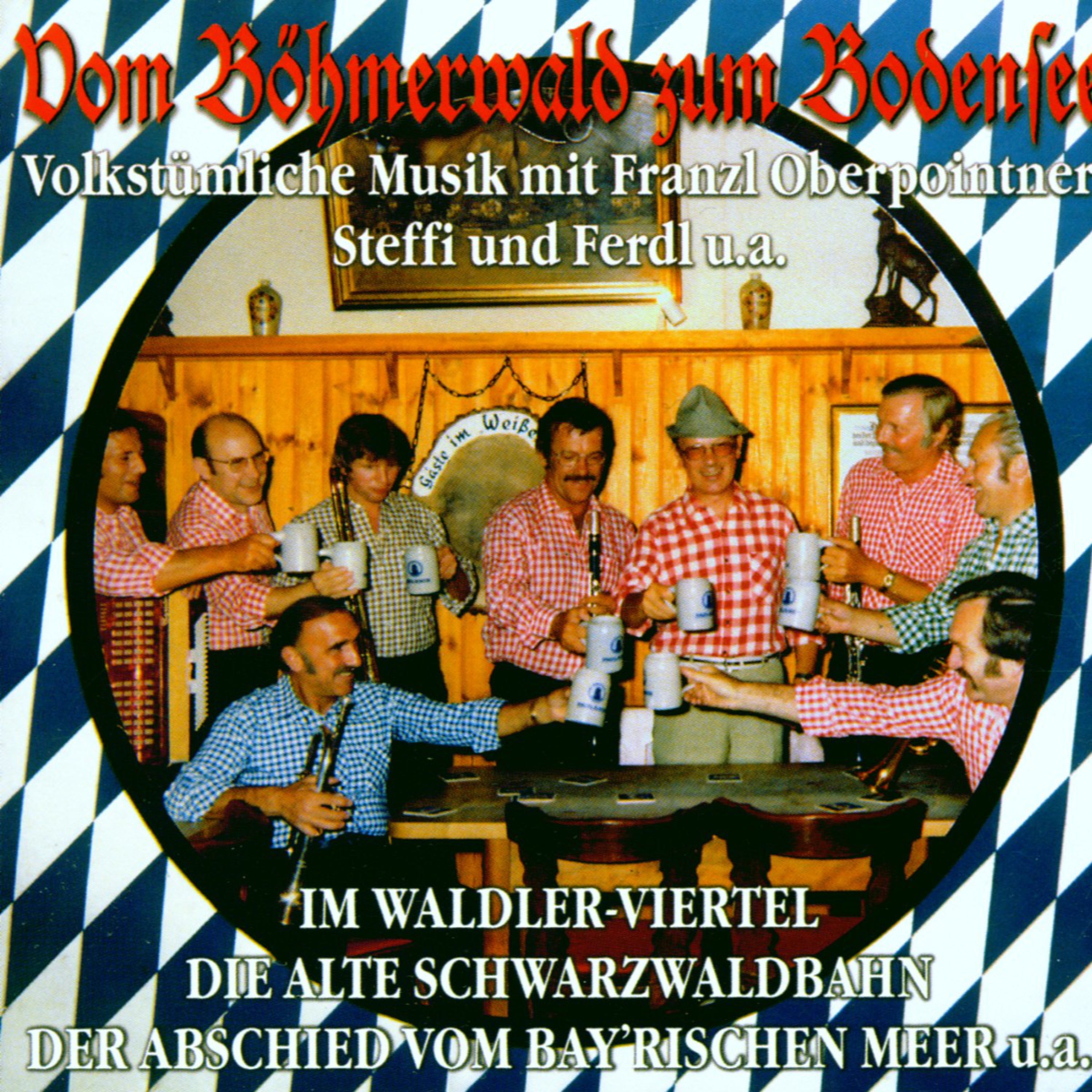 Vom B hmerwald zum Bodensee