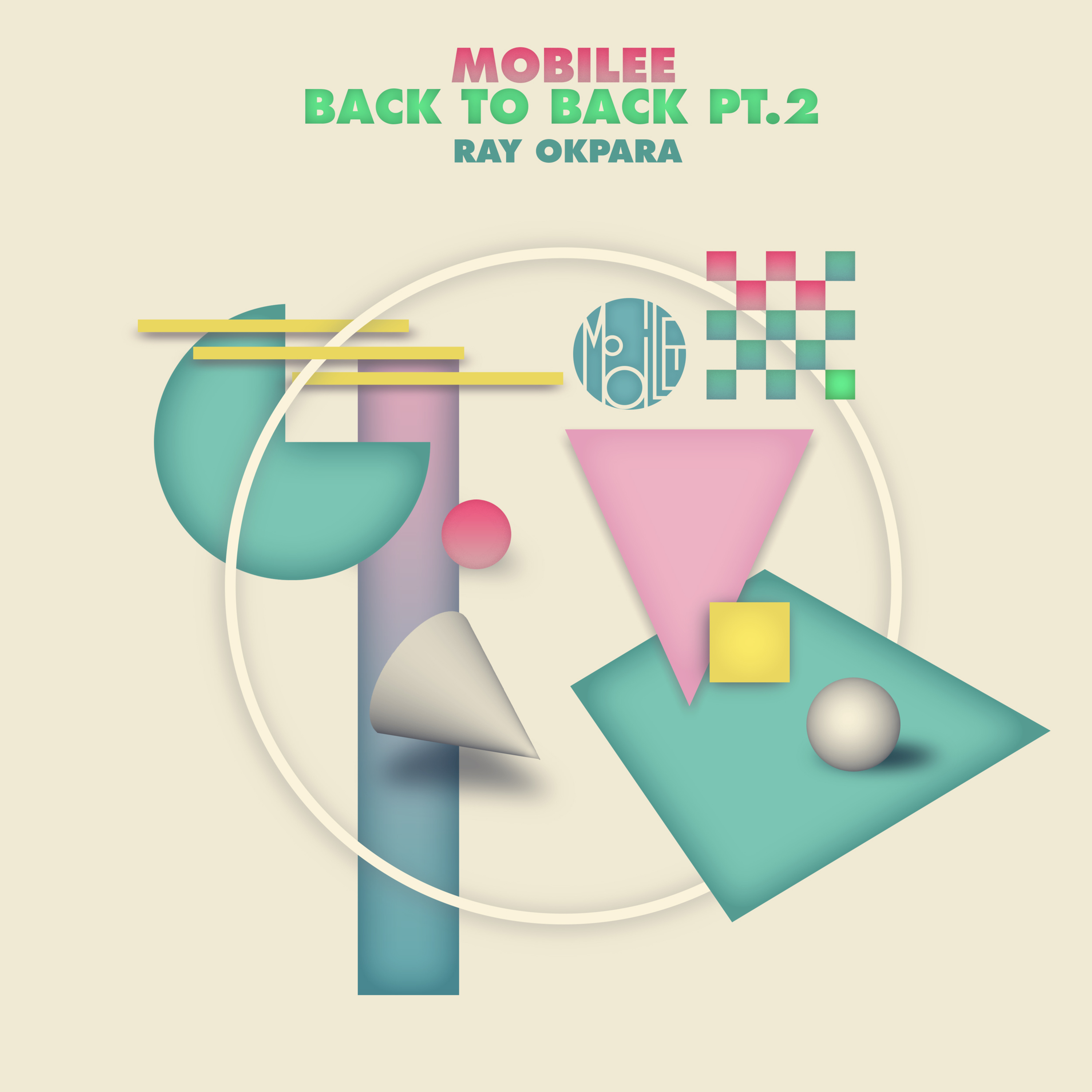 Mobilee Back to Back, Pt. 2