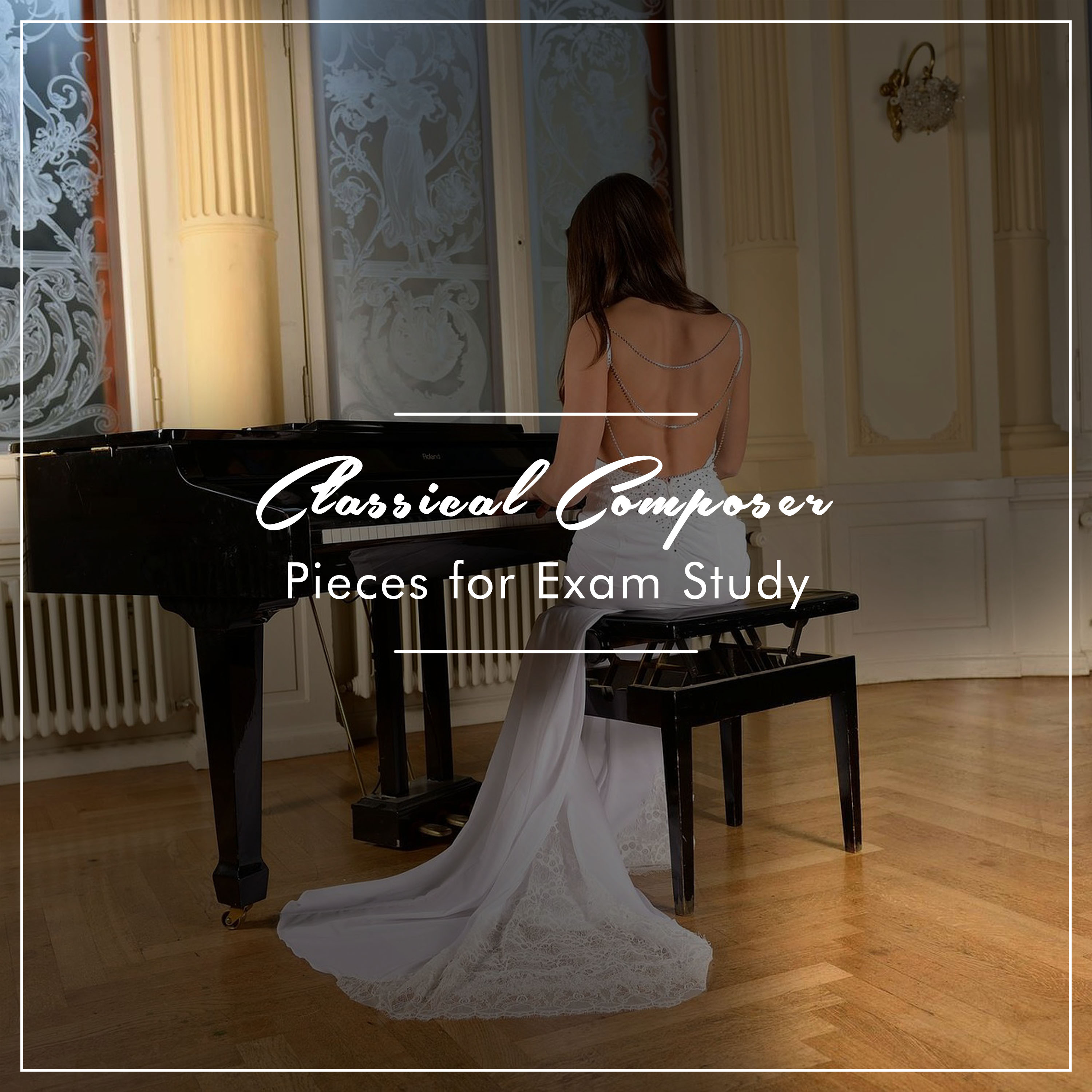 17 Classical Composer Pieces for Exam Study