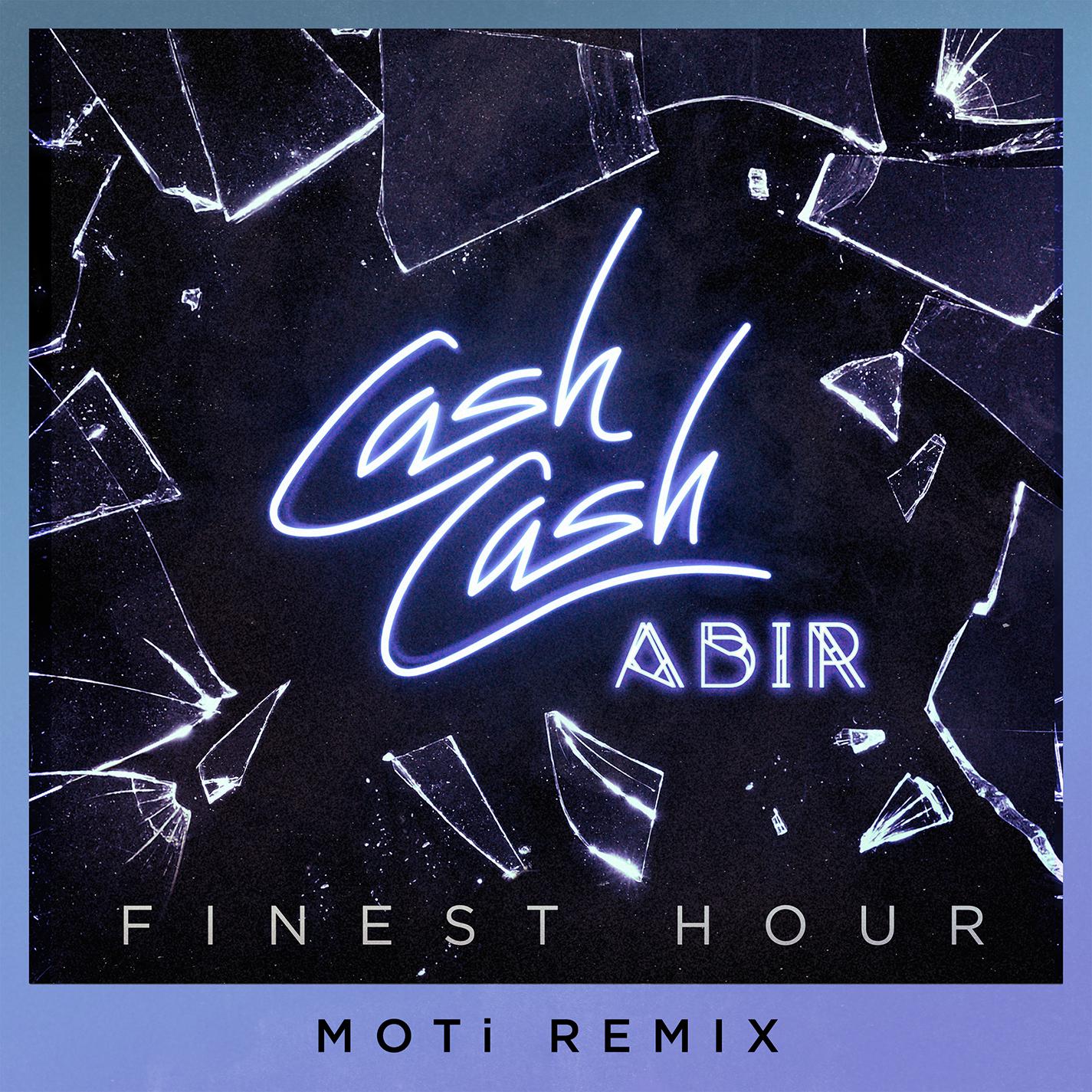 Finest Hour (feat. Abir) [MOTi Remix]
