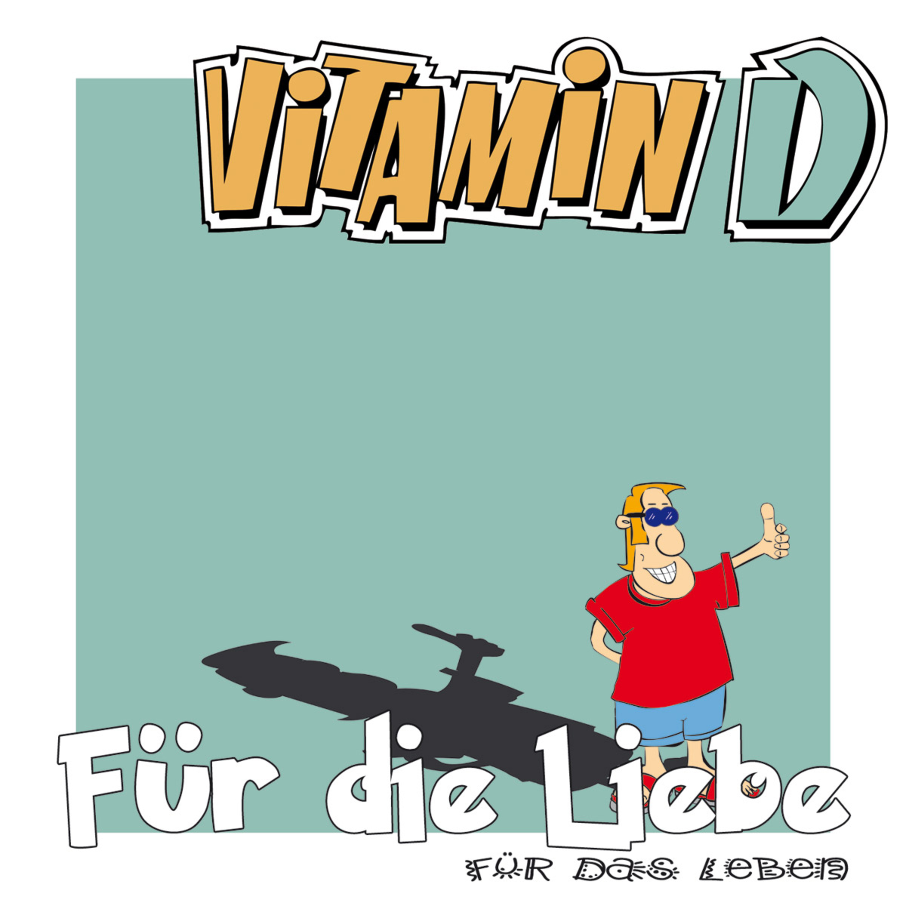 Fü r die Liebe fü r das Leben