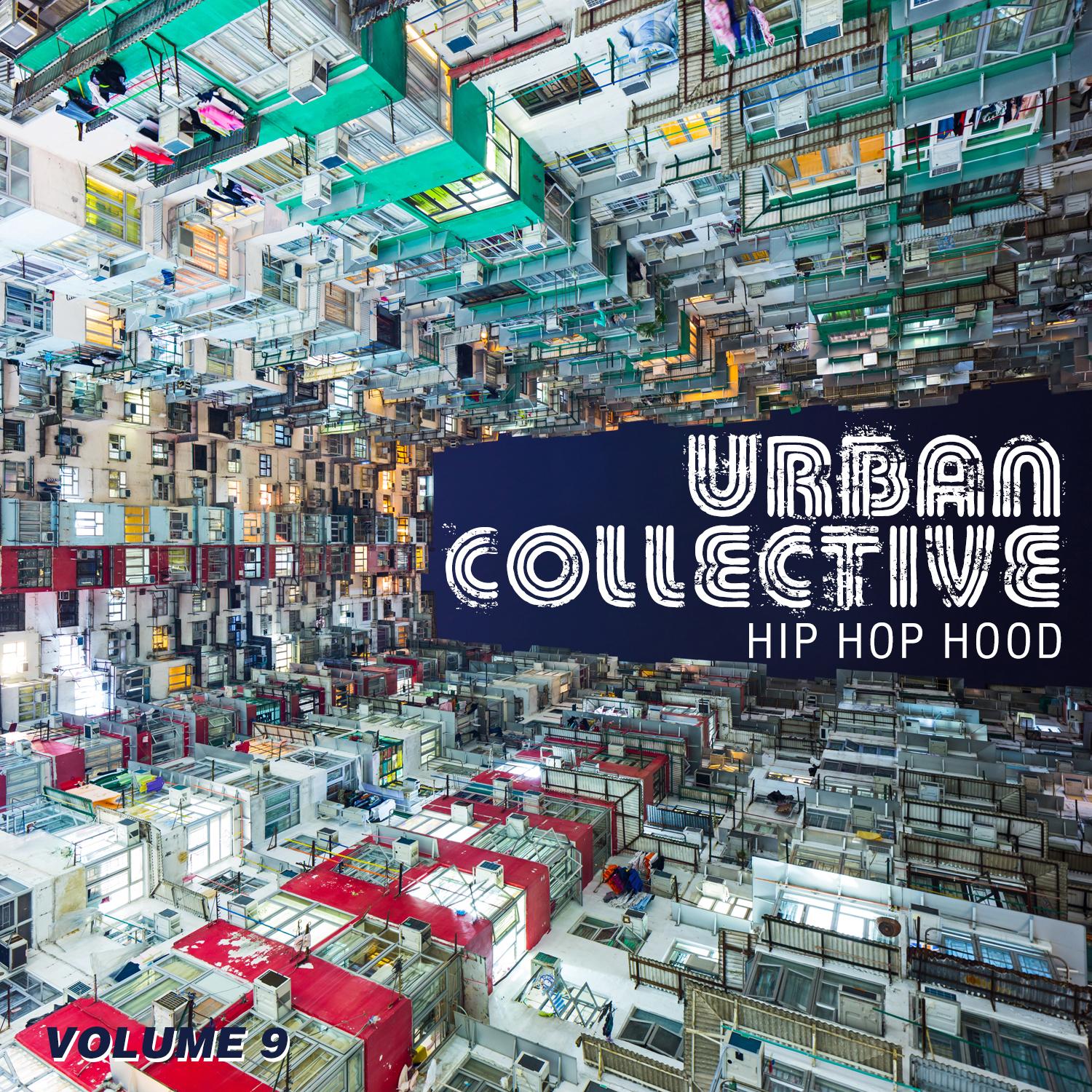 Urban Collective: Hip Hop Hood, Vol. 9