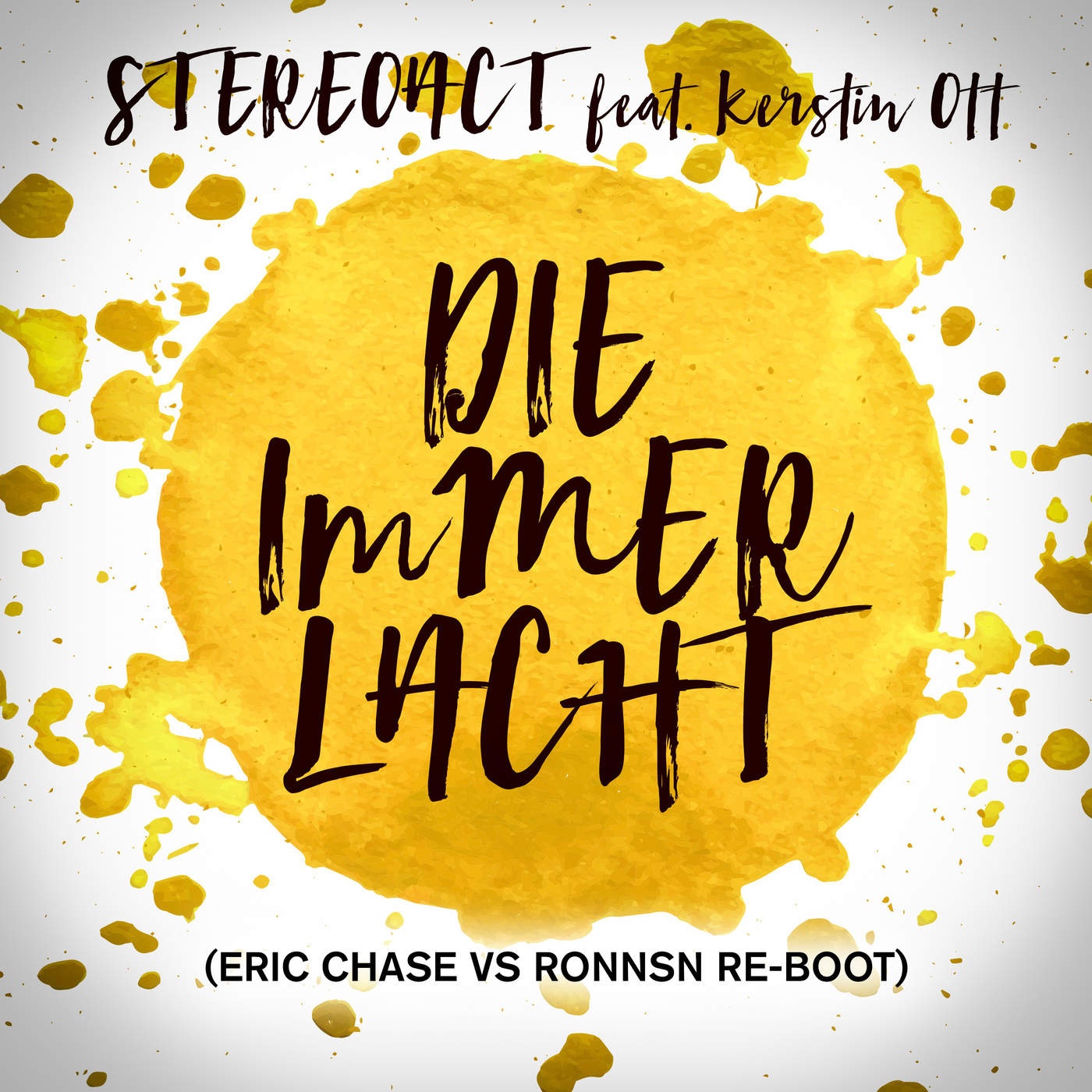 Die immer lacht (feat. Kerstin Ott) [Eric Chase vs. Ronnsn Re-Boot]