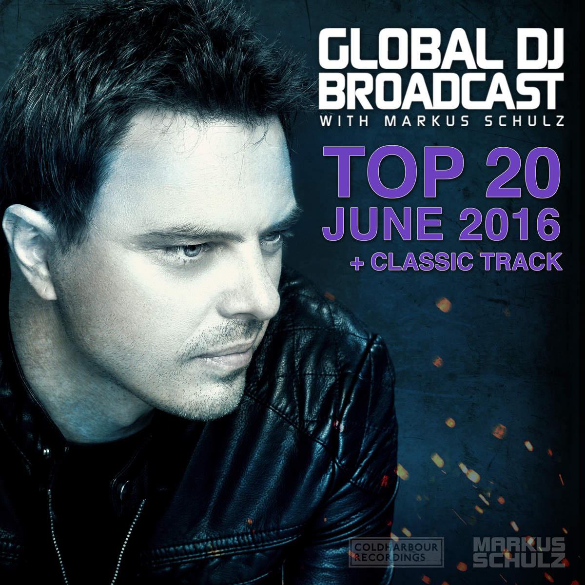 Global DJ Broadcast-TOP 20 June 2016