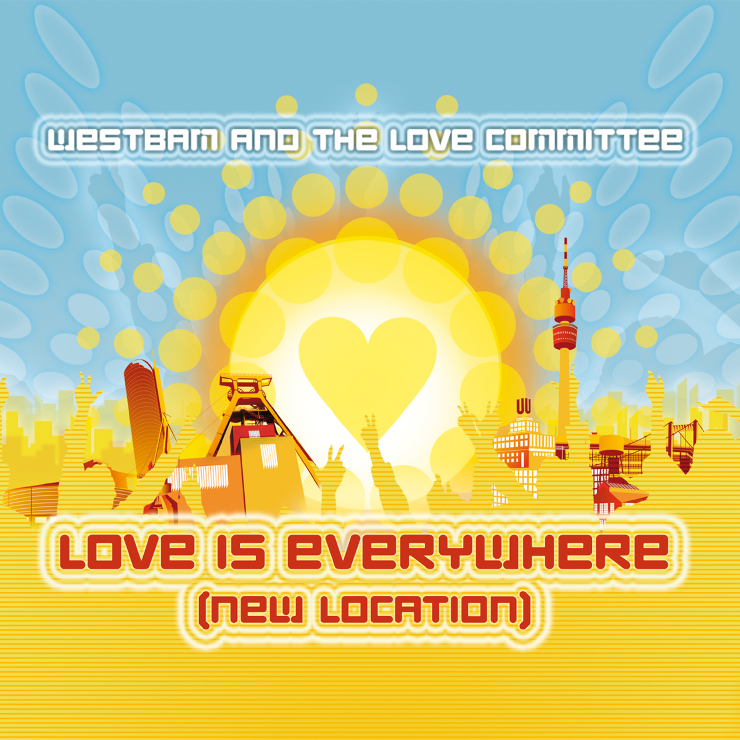 Love Is Everywhere (New Location) (Short Mix)