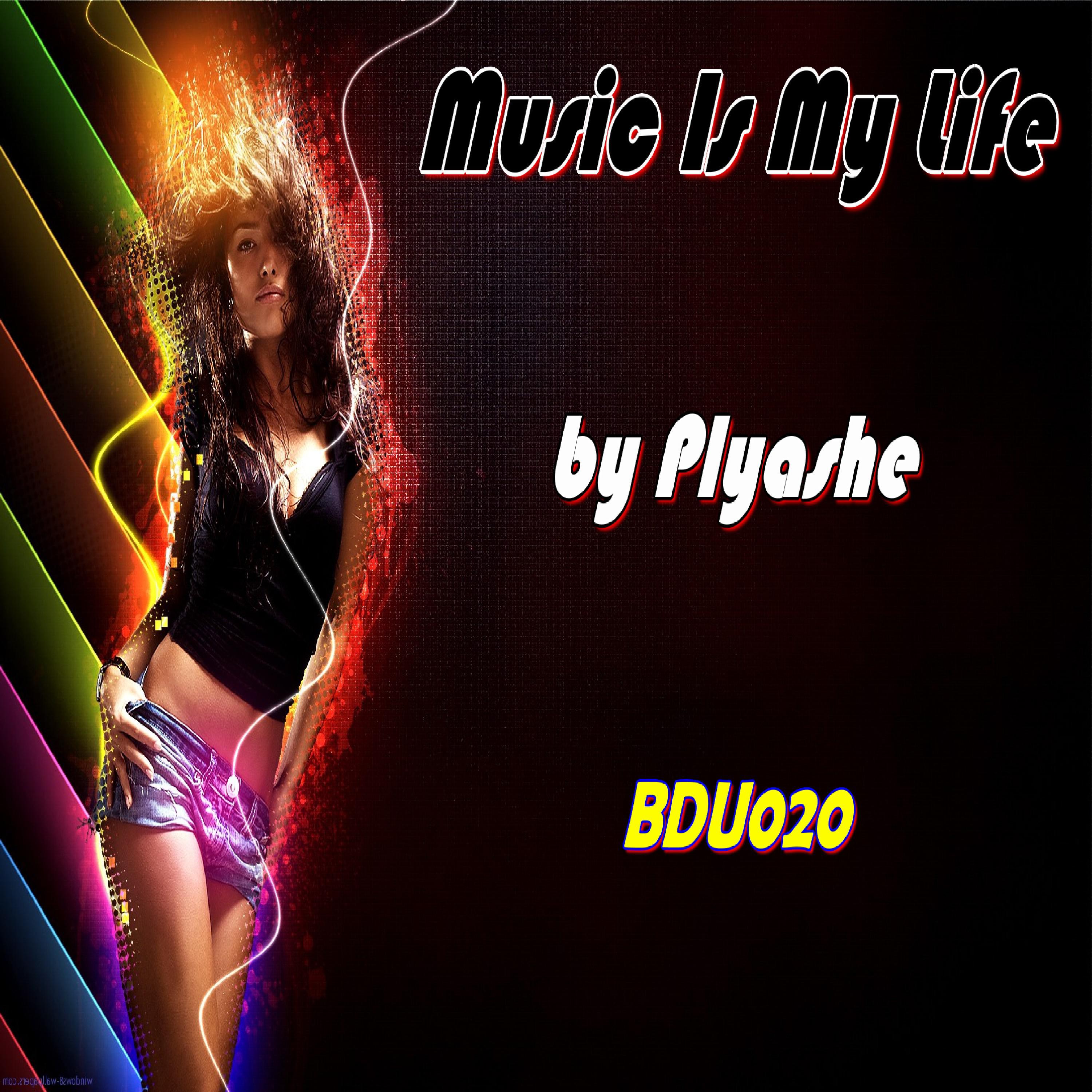 Music Is My Life (Original Mix)