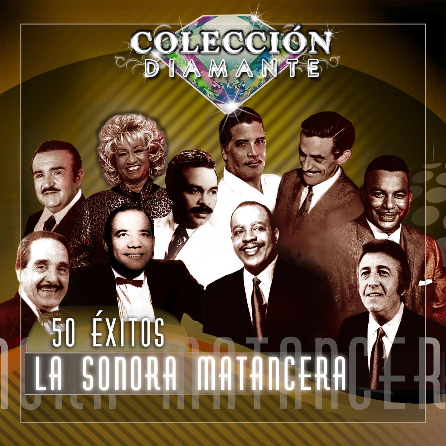 Coleccio n Diamante: 50 É xitos. la Sonora Matancera