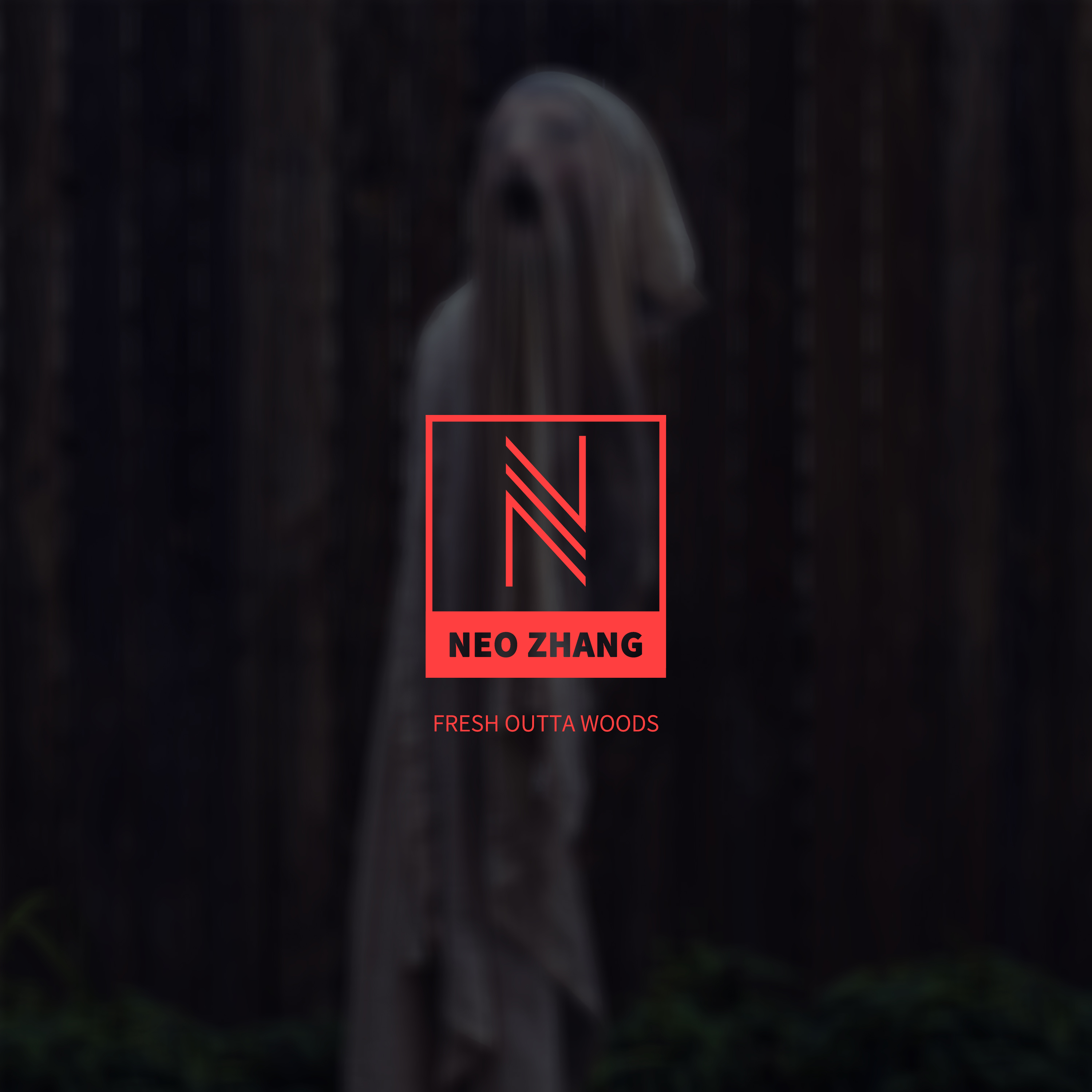 Fresh Outta Woods [Prod. Neo Zhang]