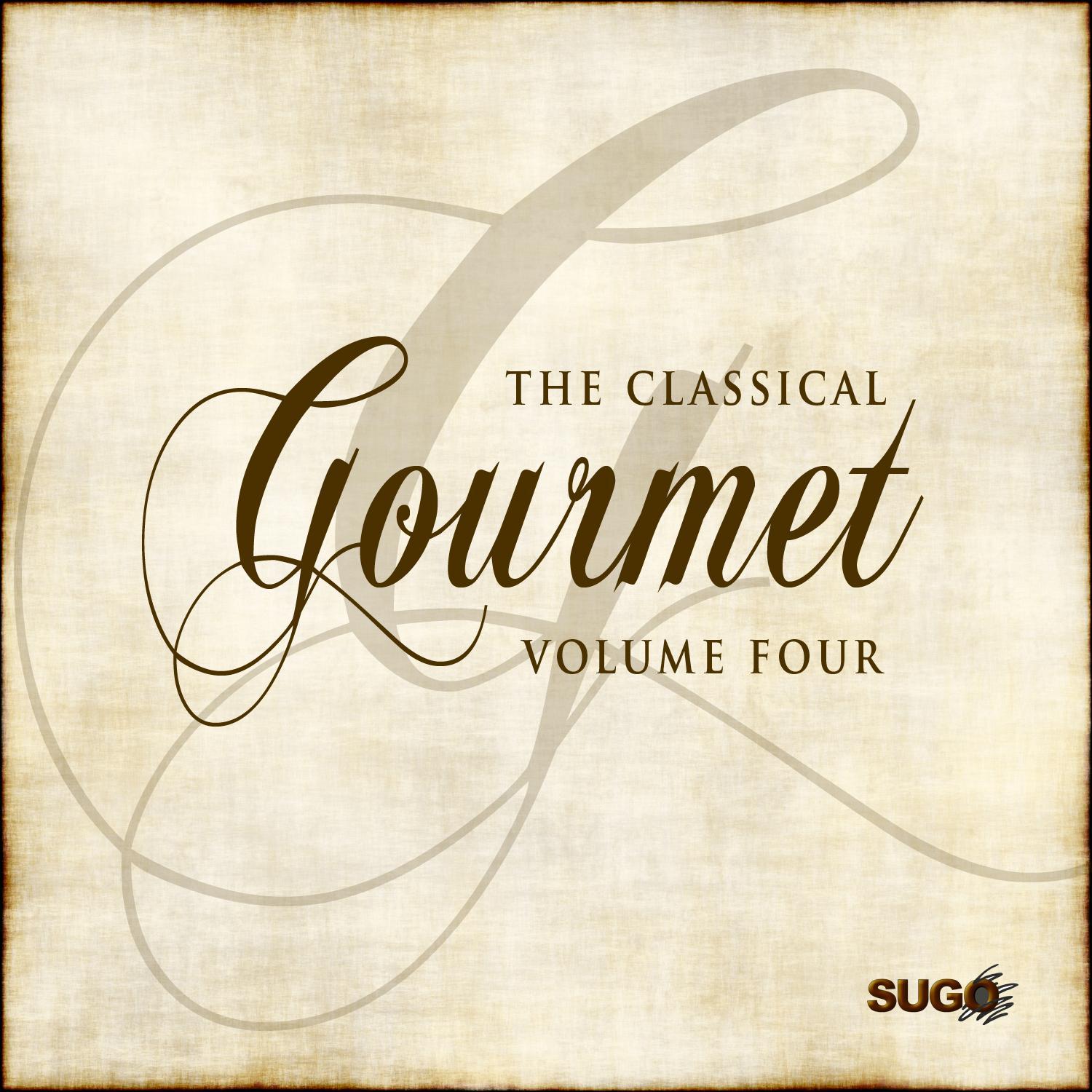 The Classical Gourmet, Vol. 4