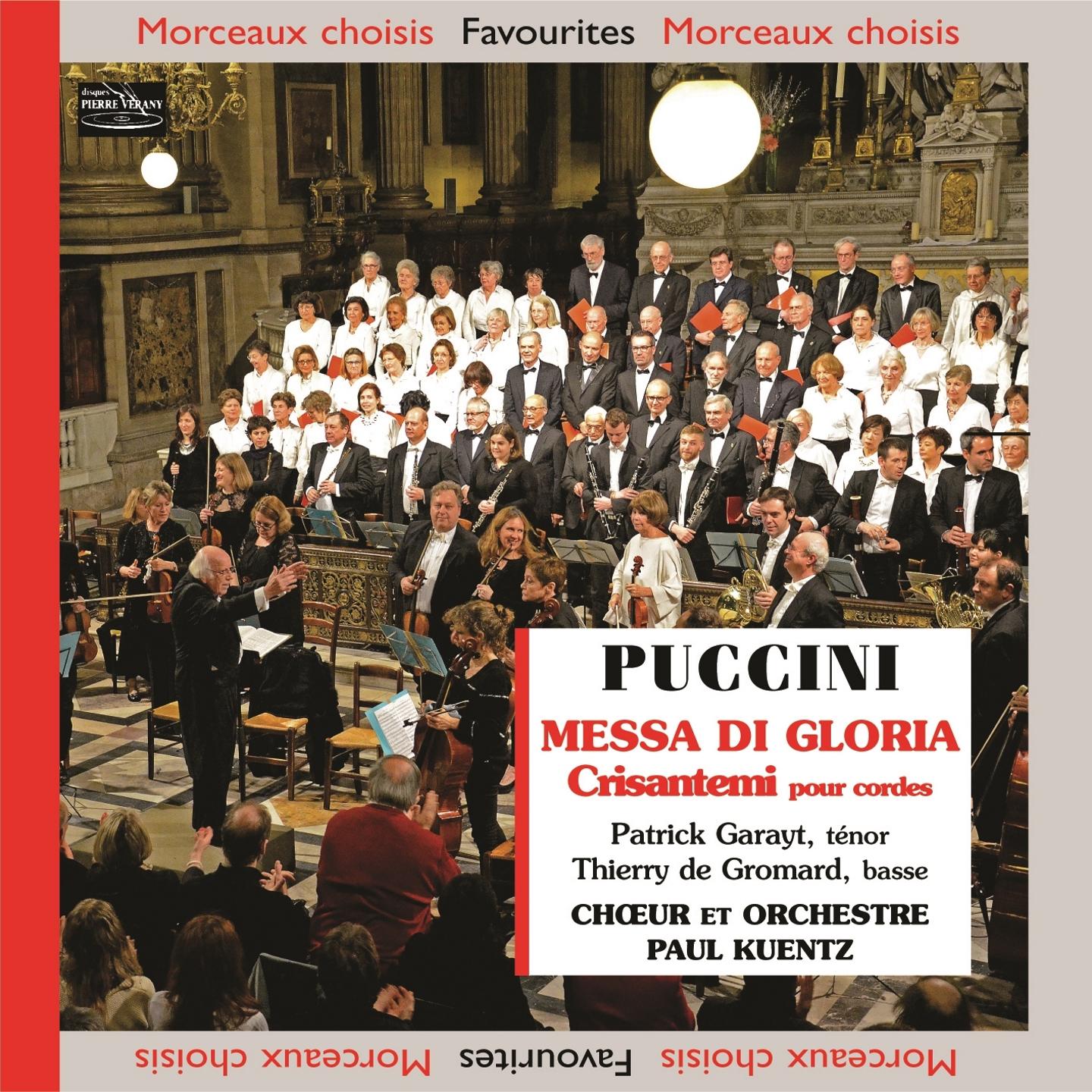Puccini: Messa di Gloria & Crisantemi