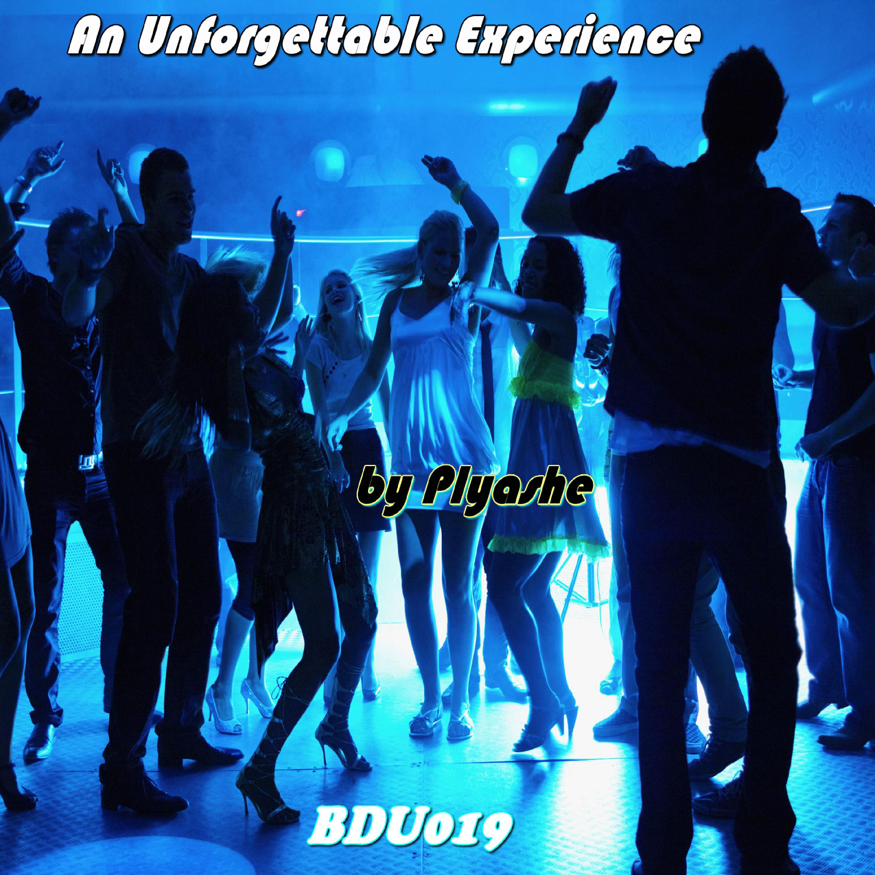 An Unforgettable Experience (Original Mix)