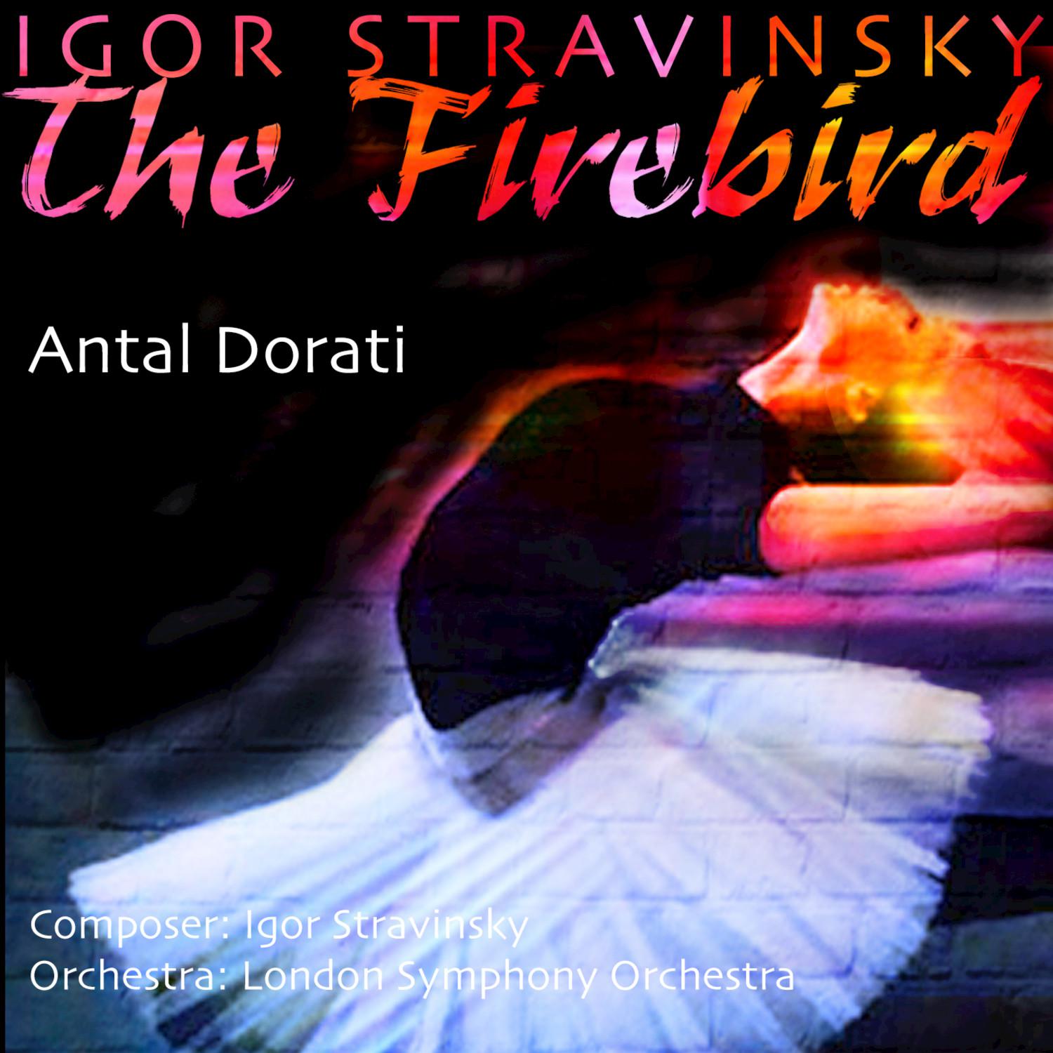 Dorati: Stravinsky - The Firebird