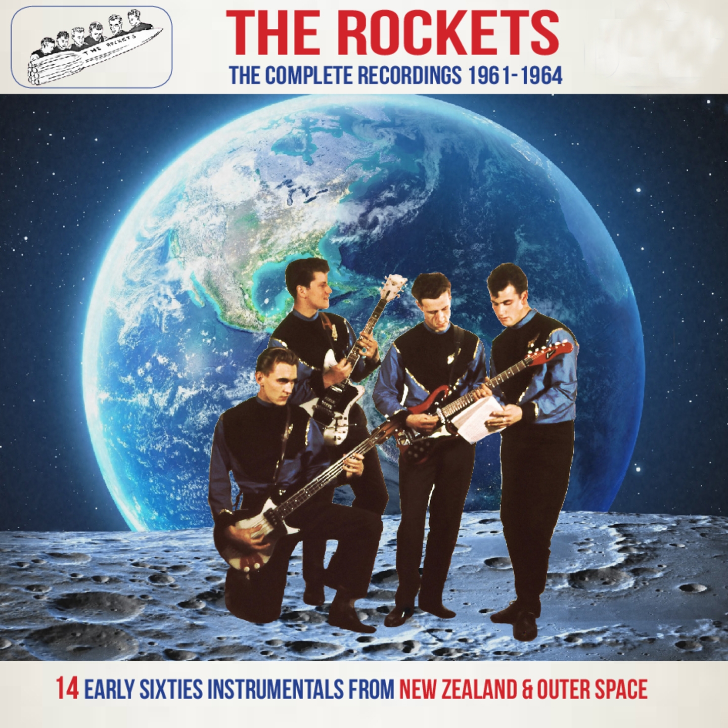 The Rockets the Complete Recordings 1961-1964 (14 Early Sixties Instrumentals from New Zealand & Outer Space)