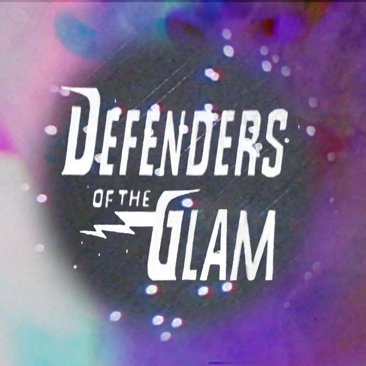 Defenders of the Glam