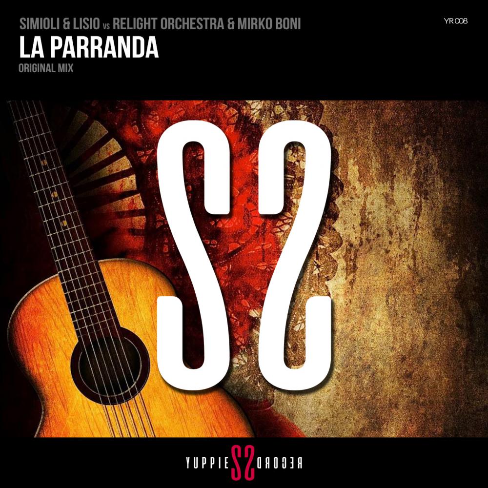 La Parranda (Original Mix)
