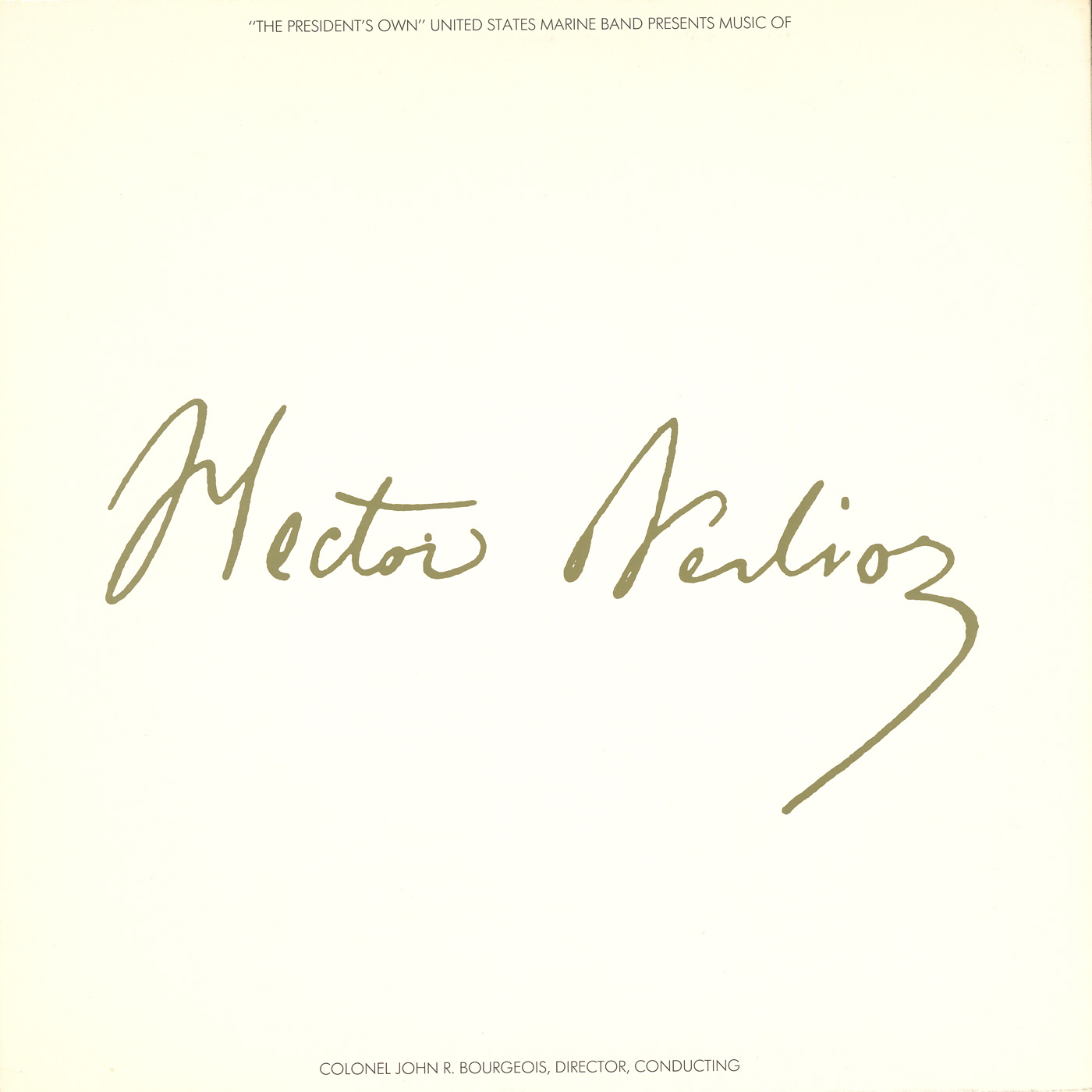 BERLIOZ, H.: Grande symphonie funebre et triomphale / Les Francs-juges  (President's Own United States Marine Band)